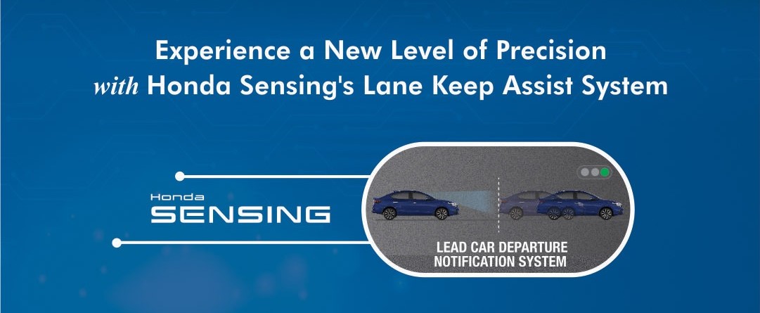 Lead Car Departure notification system Inform the driver with visual and audible alerts when the vehicle ahead has started moving.